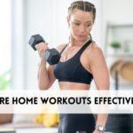 Are Home Workouts Effective