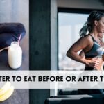 Is It Better to Eat Before or After the Gym