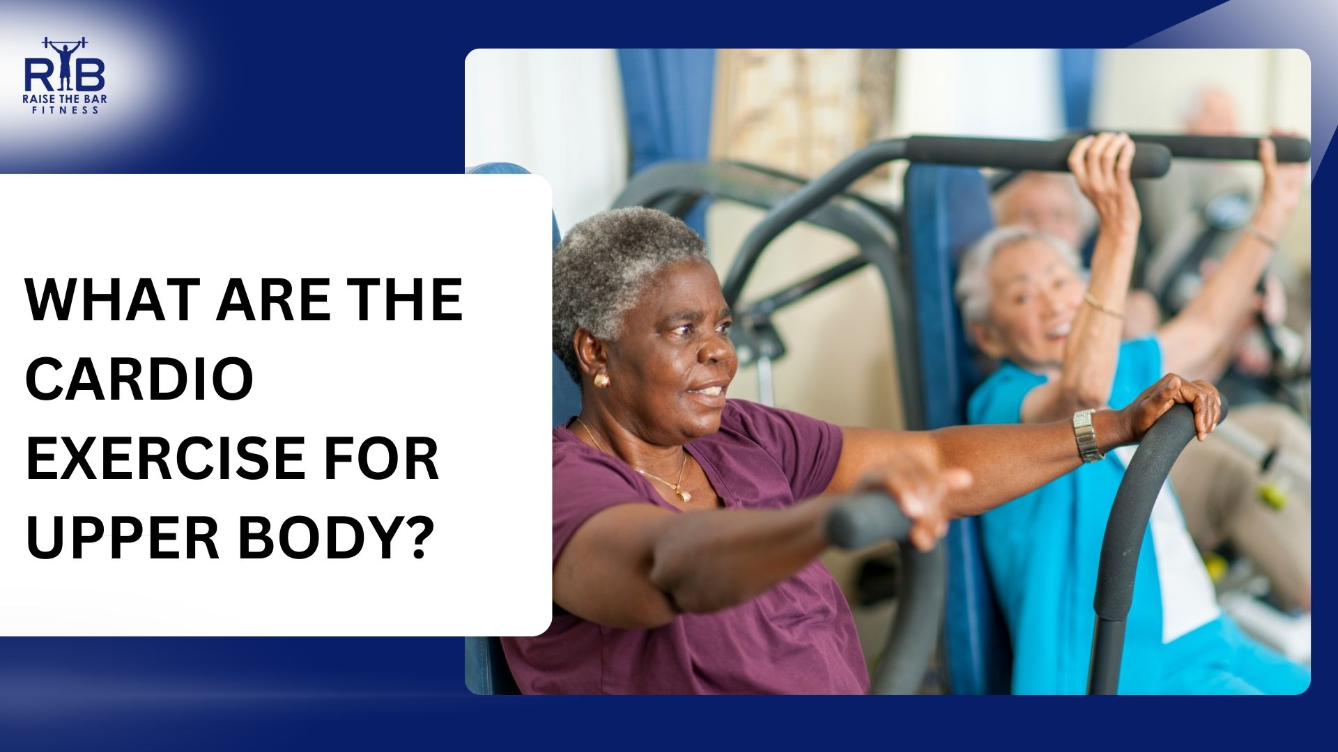 Cardio Exercise for Upper Body